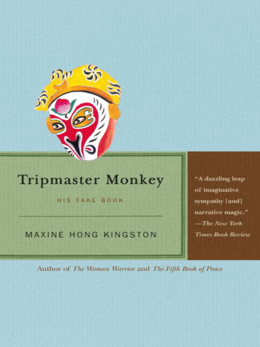 Title details for Tripmaster Monkey by Maxine Hong Kingston - Available